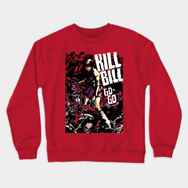 Kill Bill a go go Crewneck Sweatshirt by grungethemovie